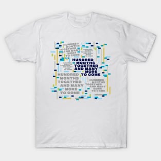 Hundred months together, word cloud T-Shirt